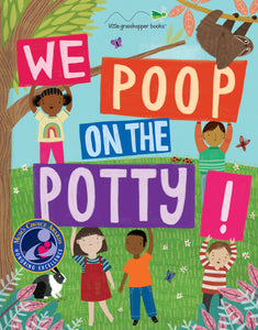 We Poop on the Potty!